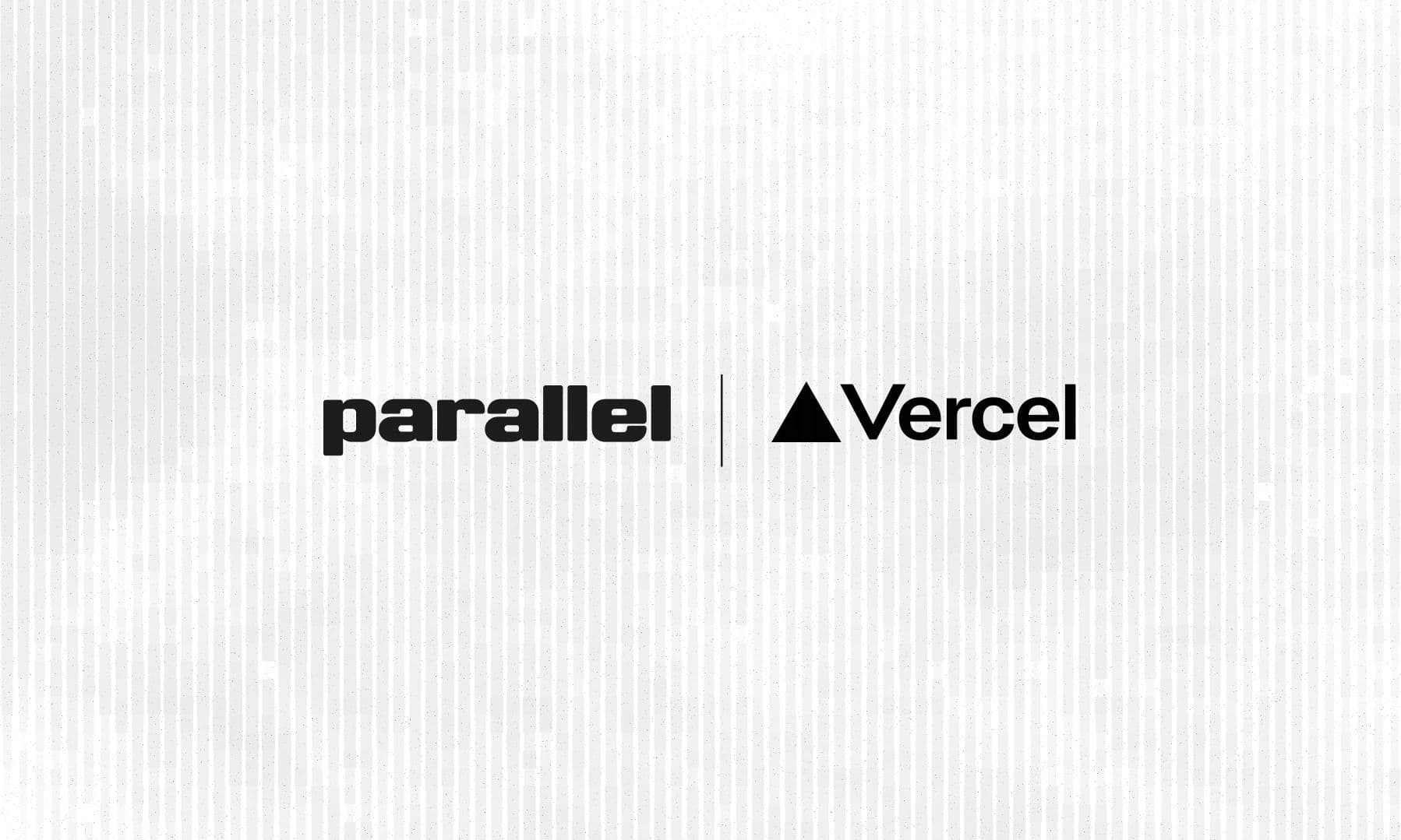 Parallel | Vercel