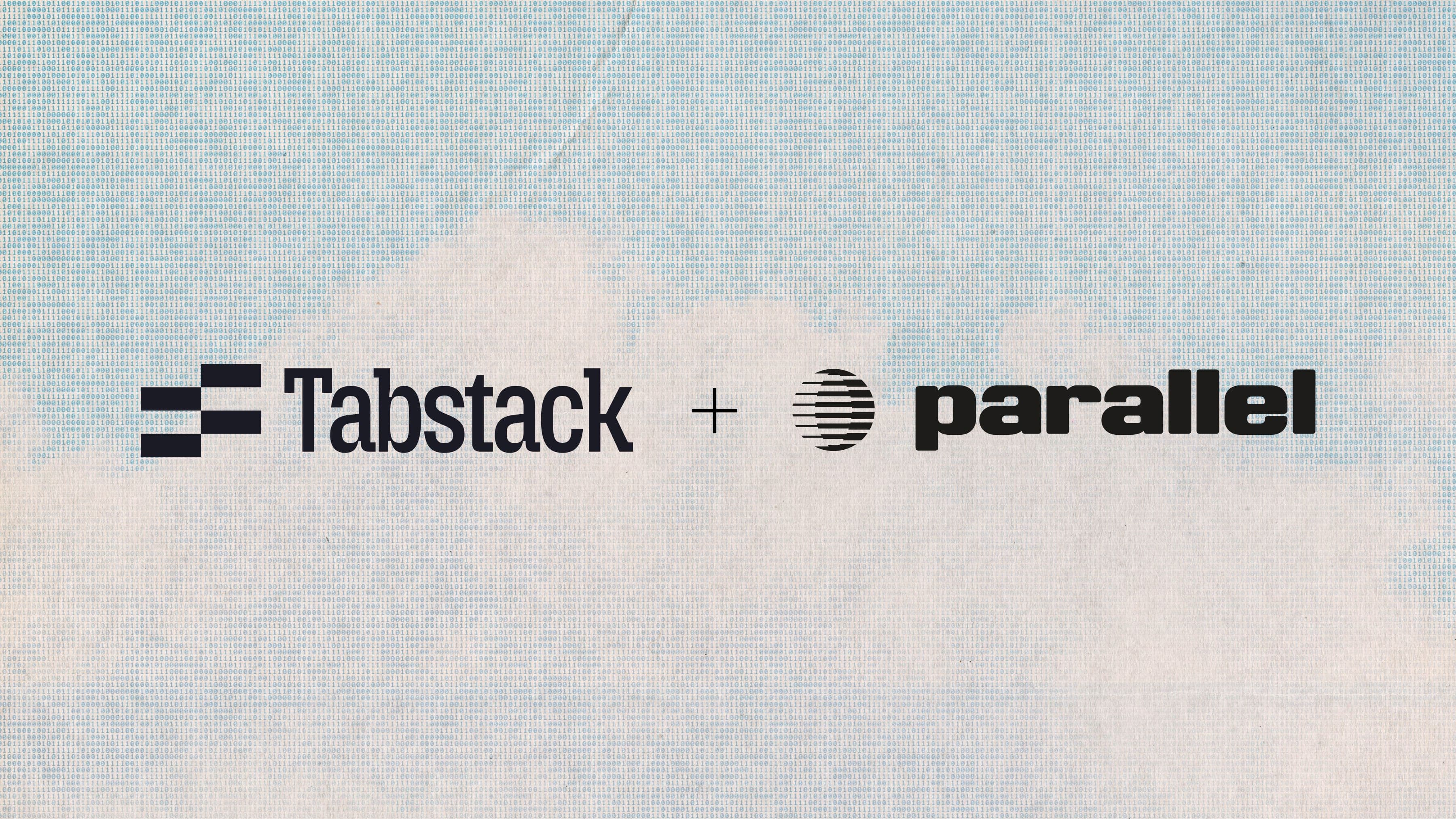 Tabstack + Parallel Case Study