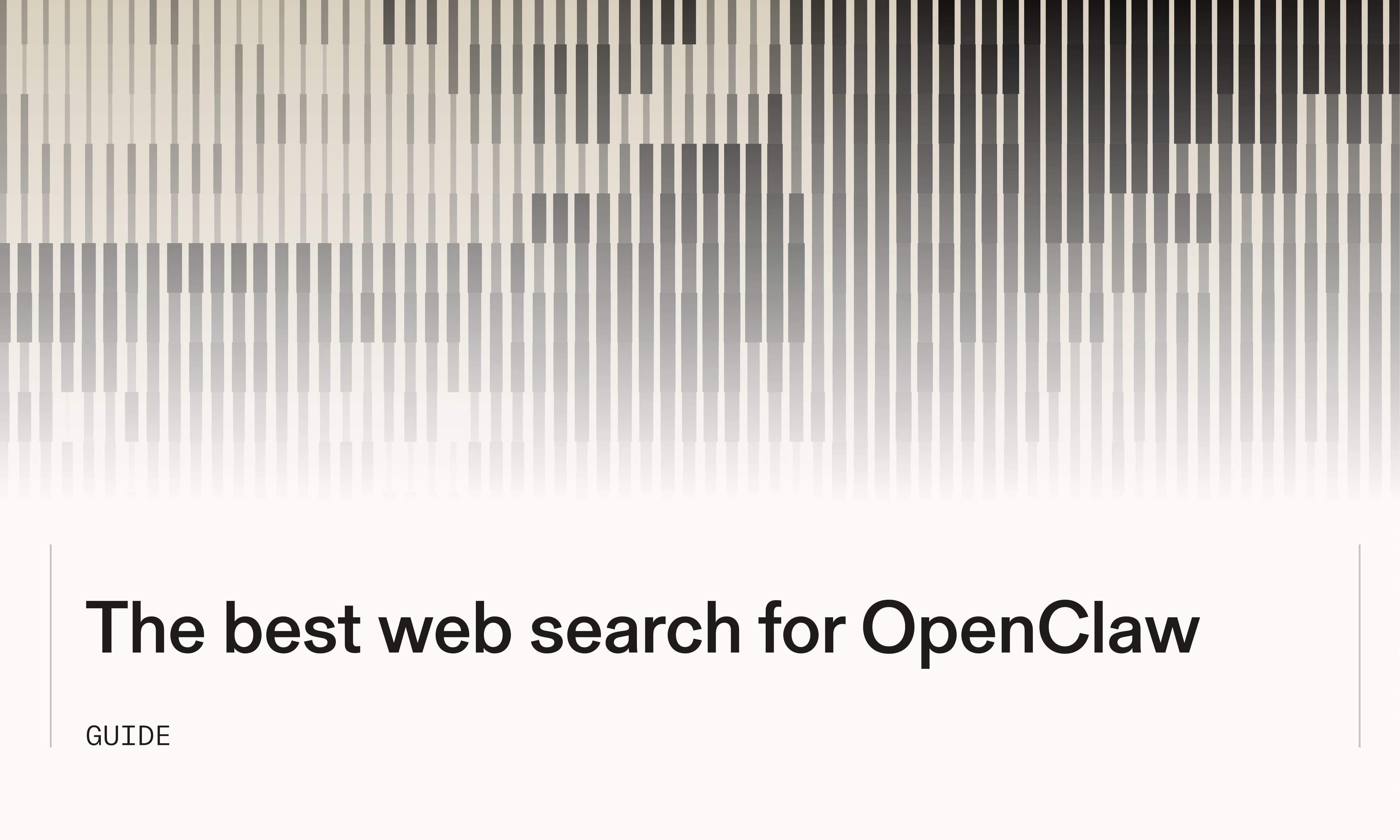 The best web search for OpenClaw