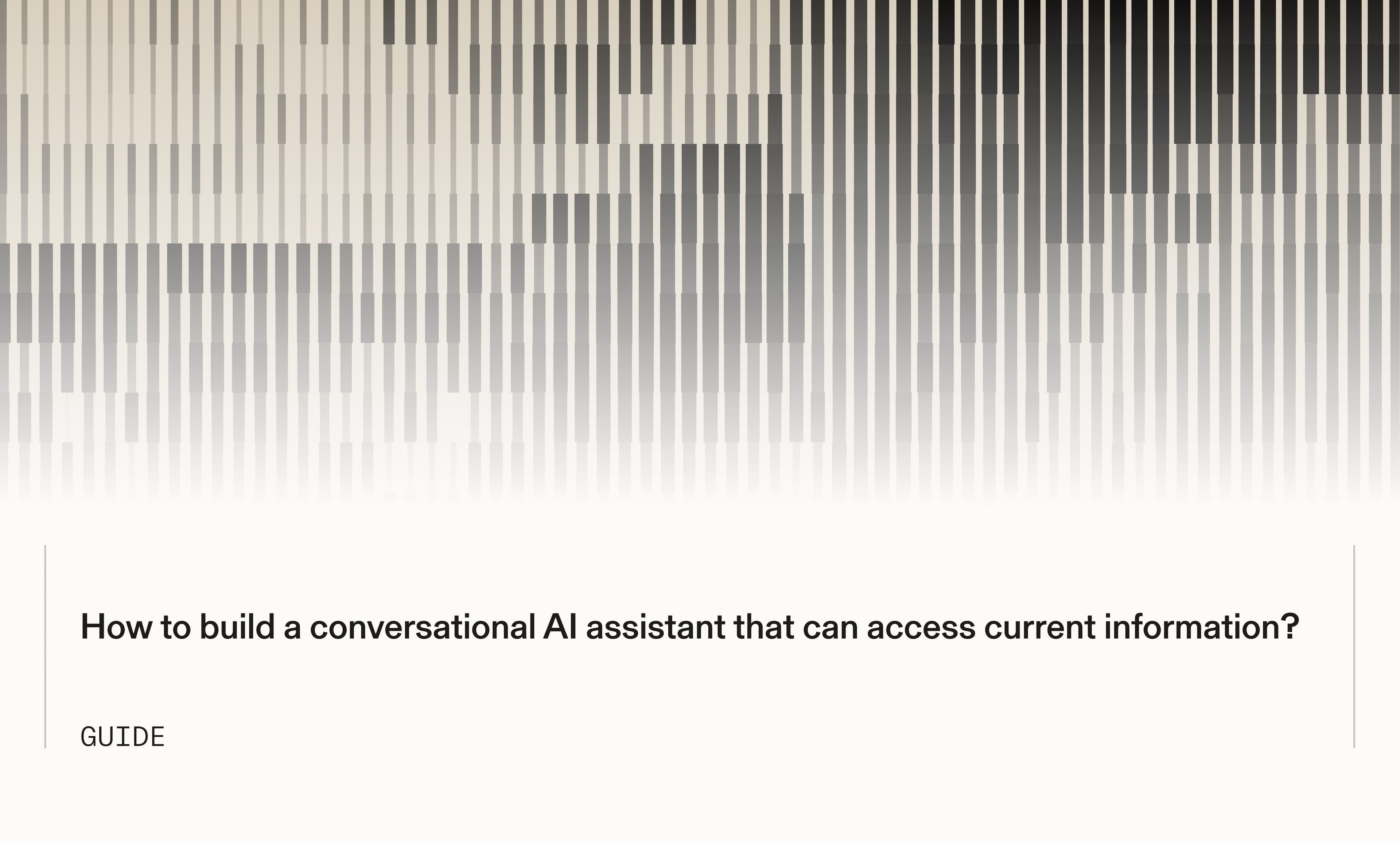 Conversational AI with current info